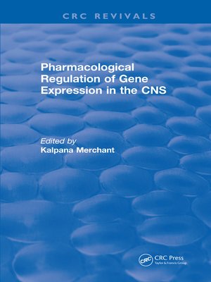 cover image of Pharmacological Regulation of Gene Expression in the CNS Towards an Understanding of Basal Ganglial Functions (1996)